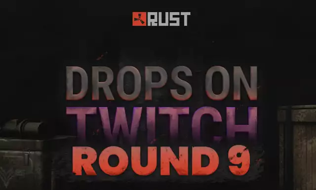 Rust Twitch Drops 9 All Rewards Streamers And Schedule Ginx Esports Tv